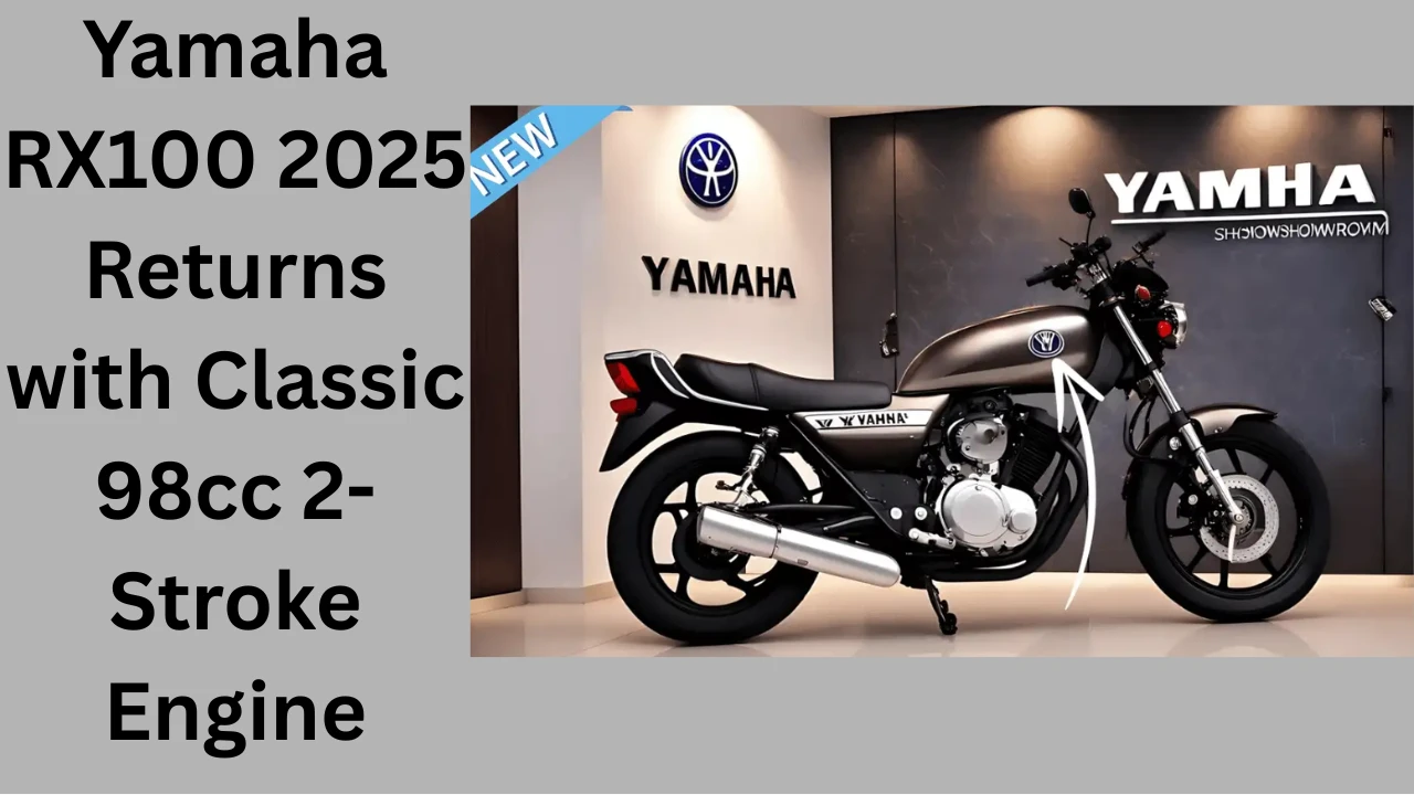 Yamaha RX100 2025 Returns with Classic 98cc 2-Stroke Engine